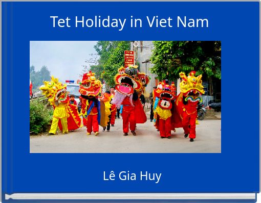 Tet Holiday in Viet Nam