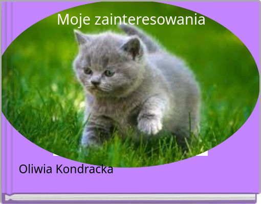 Moje zainteresowania