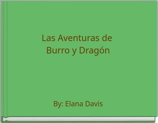 Las Aventuras de Burro y Dragón