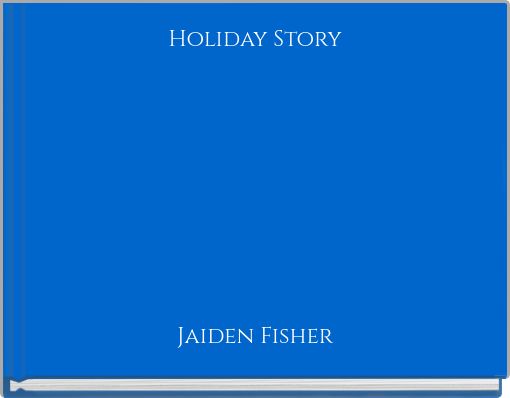 Front cover of 'Holiday Story' 