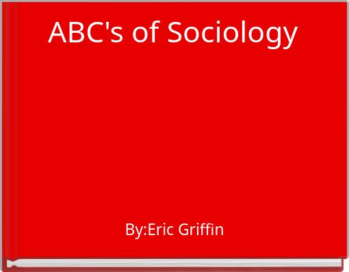 ABC's of Sociology