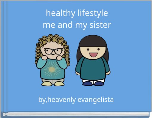 Front cover of 'healthy lifestyle me and my sister' 