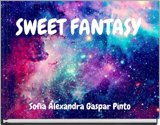 SWEET FANTASY