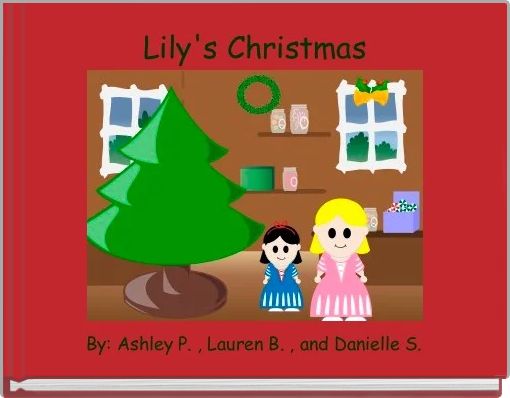 Front cover of 'Lily's Christmas' 