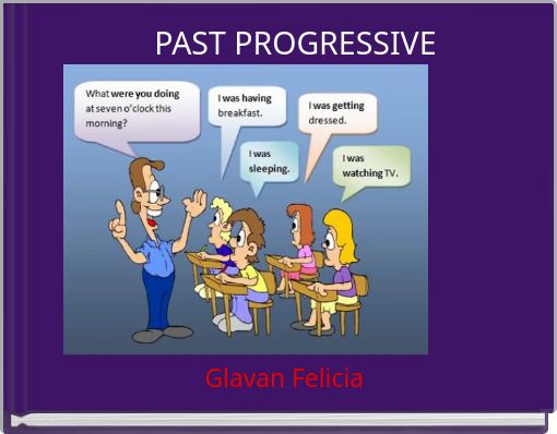 PAST PROGRESSIVE