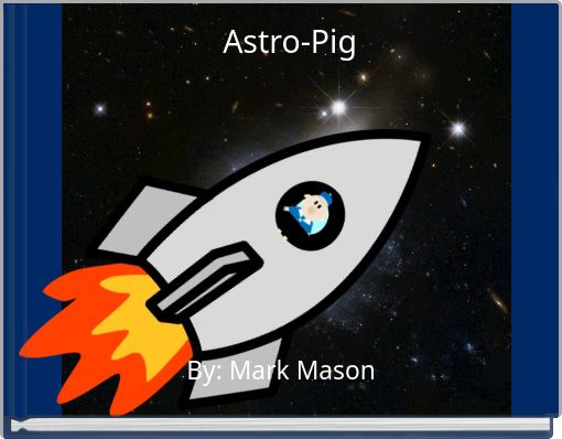 Front cover of 'Astro-Pig' 
