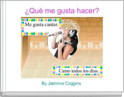 ¿Qué me gusta hacer?