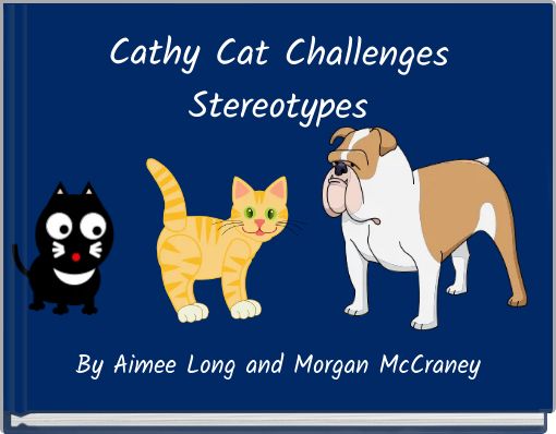 Cathy Cat Challenges Stereotypes