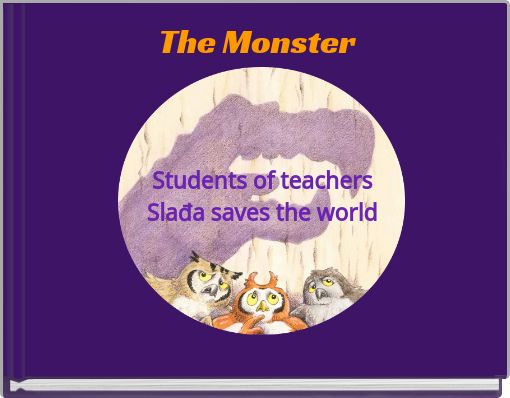 Front cover of 'The Monster' 