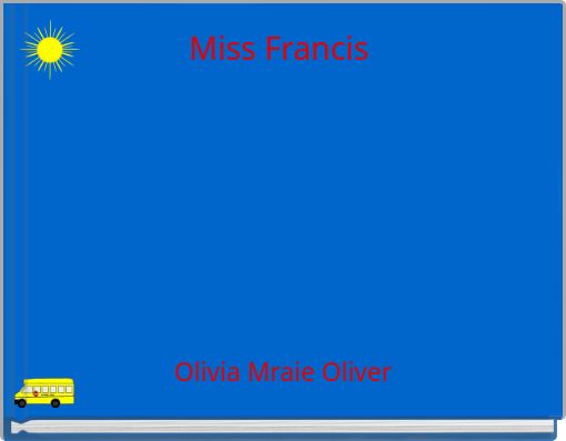 Miss Francis