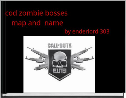 Book Cover for: cod zombie bosses map and name