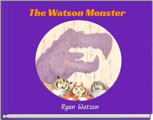 Front cover of 'The Watson Monster' 