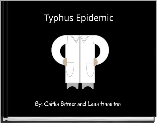 Typhus  Epidemic