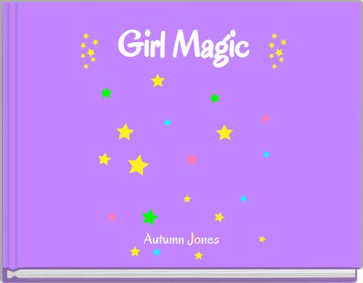Front cover of 'Girl Magic' 