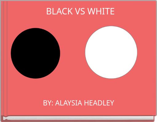 Front cover of 'BLACK VS WHITE' 