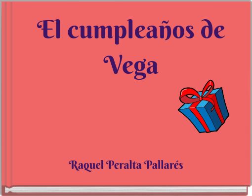 El cumplea&ntilde;os de Vega