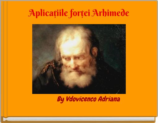 Aplicaţiile forţei Arhimede