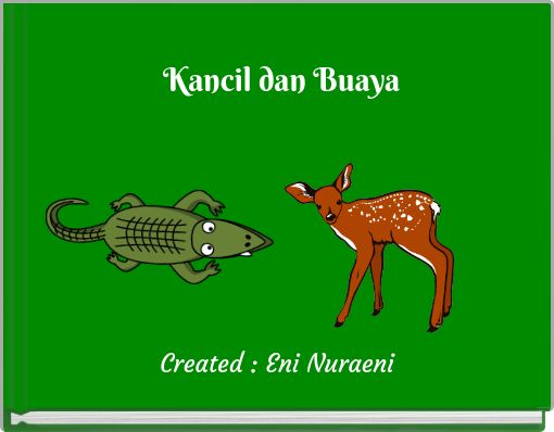 Front cover of 'Kancil dan Buaya' 