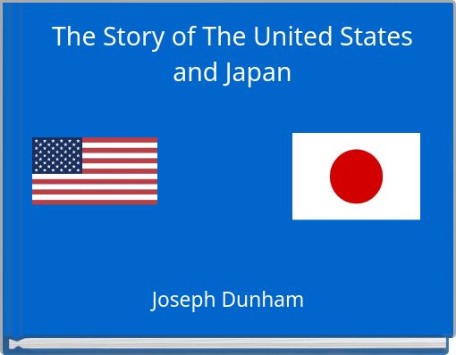 Front cover of 'The Story of The United States and Japan' 