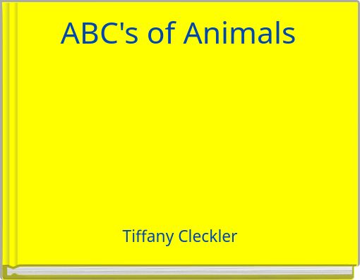 ABC's of Animals