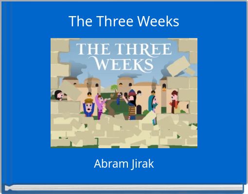 The Three Weeks