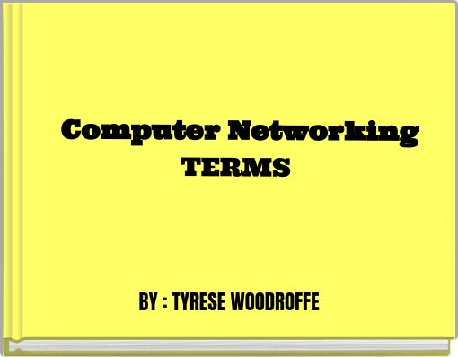 Computer Networking TERMS
