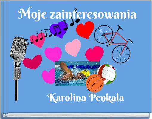Front cover of 'Moje zainteresowania' 