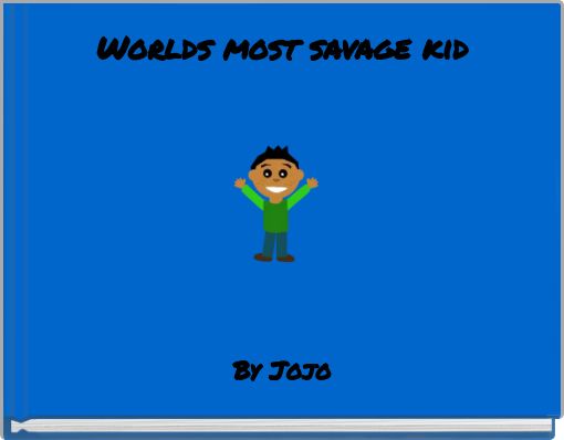 Front cover of 'Worlds m﻿ost savage kid' 