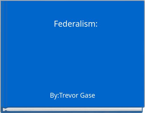 Federalism: