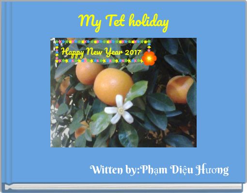 Book Cover for: My Tet holiday