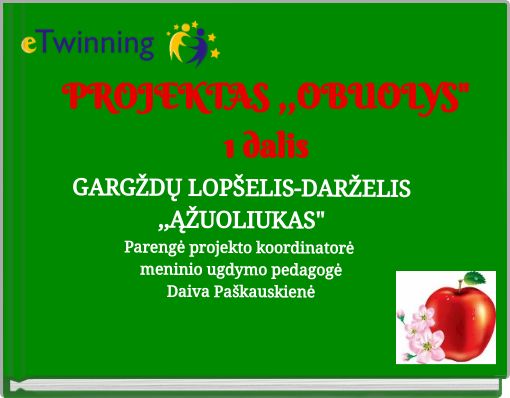 PROJEKTAS ,,OBUOLYS" 1 dalis
