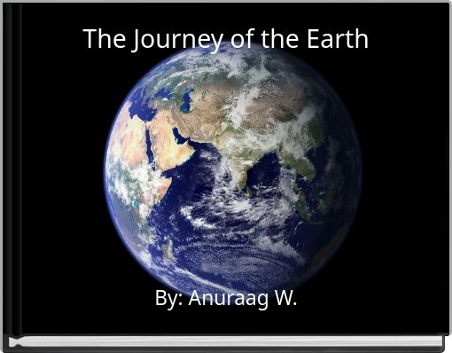 The Journey of the Earth
