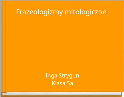 Frazeologizmy mitologiczne
