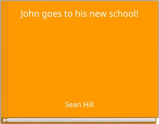 John goes to his new school!