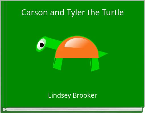 Carson and Tyler the Turtle