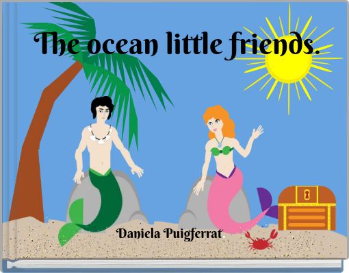 Front cover of 'The ocean little friends.' 