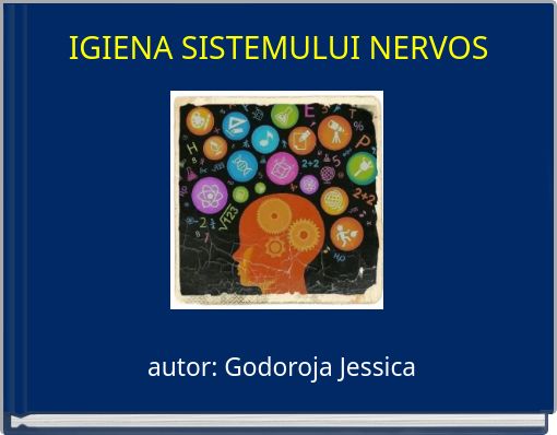 IGIENA SISTEMULUI NERVOS