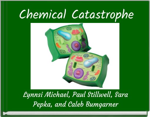 Chemical Catastrophe