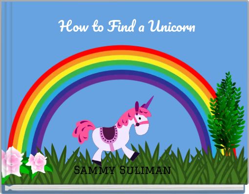 Front cover of 'How to Find a Unicorn' 