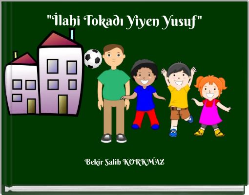 "İlahi Tokadı Yiyen Yusuf"