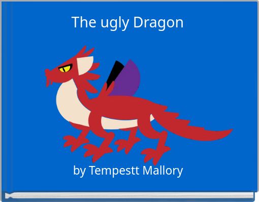 The ugly Dragon