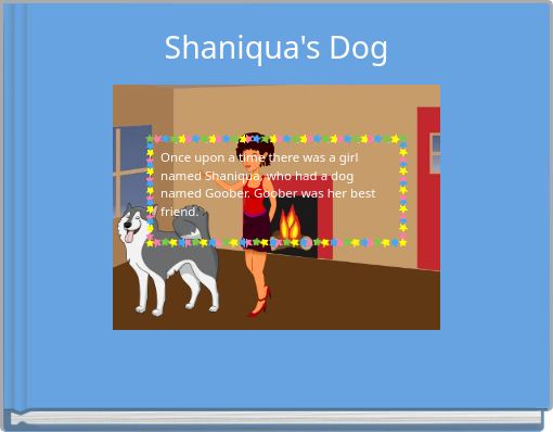 Shaniqua's Dog