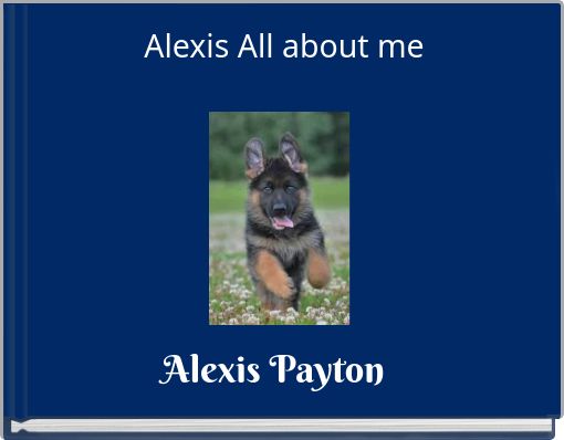 Front cover of 'Alexis All about me' 