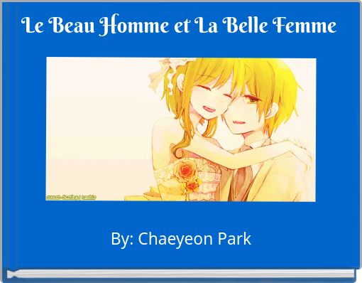Front cover of 'Le Beau Homme et La Belle Femme' 