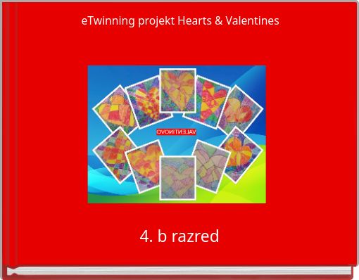 eTwinning projekt Hearts &amp; Valentines