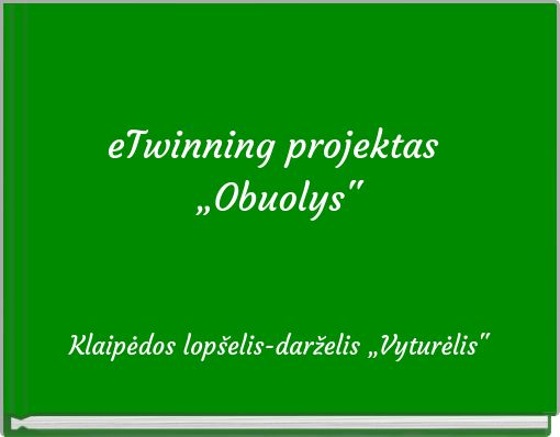 Book Cover for: eTwinning projektas „Obuolys"