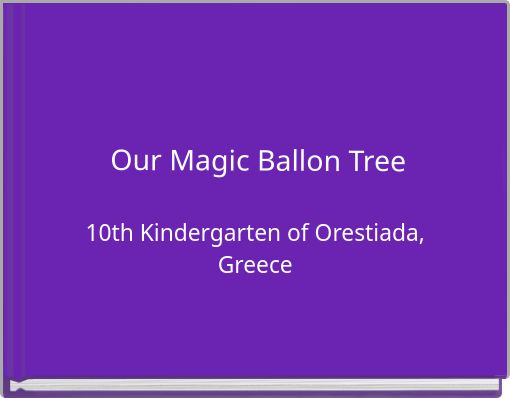 Our Magic Ballon Tree