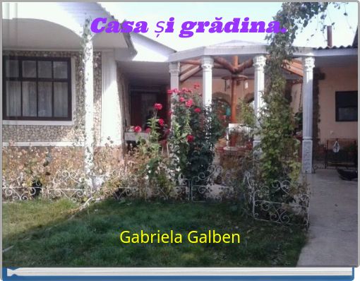 Front cover of 'Casa și grădina.' 