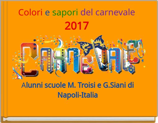 Book Cover for: Colori e sapori del carnevale 2017