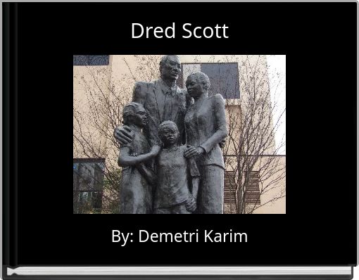Dred Scott